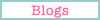 Blogs